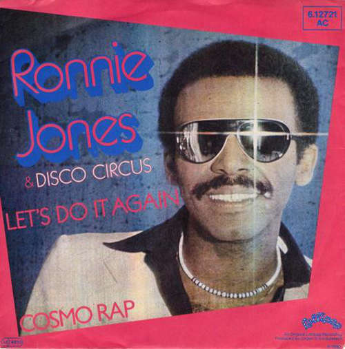 Cover Ronnie Jones & Disco Circus - Let's Do It Again / Cosmo Rap (7) Schallplatten Ankauf