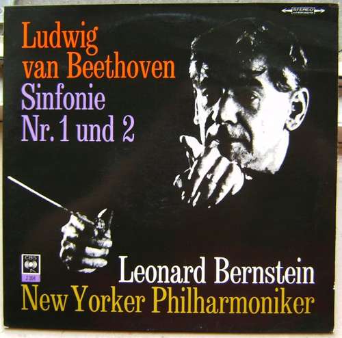 Cover Ludwig Van Beethoven - Leonard Bernstein - Sinfonie Nr.2 D-Dur Op. 36 & Sinfonie Nr.1 C-Dur Op.21 (LP) Schallplatten Ankauf