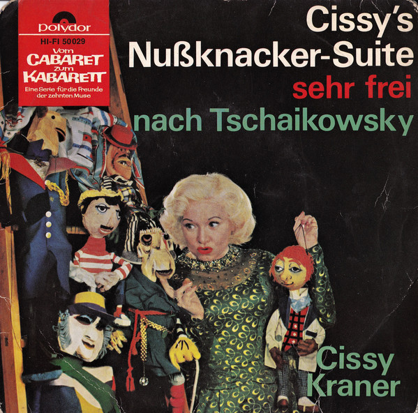 Cover Cissy Kraner - Cissy's Nußknacker-Suite Sehr Frei Nach Tschaikowsky (7) Schallplatten Ankauf