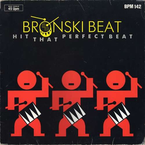 Cover Bronski Beat - Hit That Perfect Beat (12, Maxi) Schallplatten Ankauf