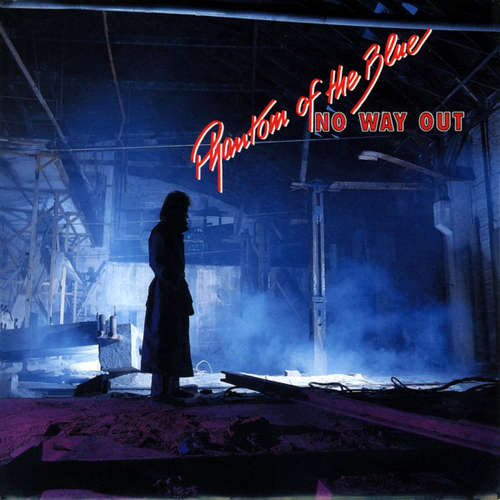 Cover Phantom Of The Blue - No Way Out (7, Single) Schallplatten Ankauf