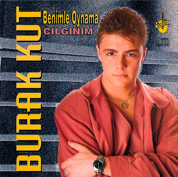 Bild Burak Kut - Benimle Oynama - Çılgınım (CD, Album) Schallplatten Ankauf