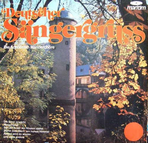 Cover Der Männergesangverein Frohsinn* - Deutscher Sängergruss - Die Schönsten Männerchöre (LP, Album) Schallplatten Ankauf