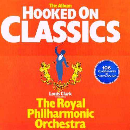 Cover Louis Clark Conducting The Royal Philharmonic Orchestra - Hooked On Classics (LP, rai) Schallplatten Ankauf