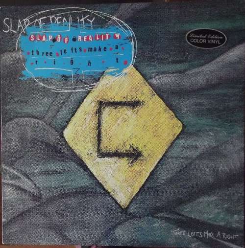 Cover Slap Of Reality - Three Lefts Make A Right (LP, Album, Ltd, Blu) Schallplatten Ankauf