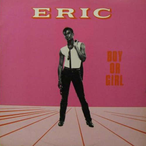 Cover Eric - Boy Or Girl (12) Schallplatten Ankauf
