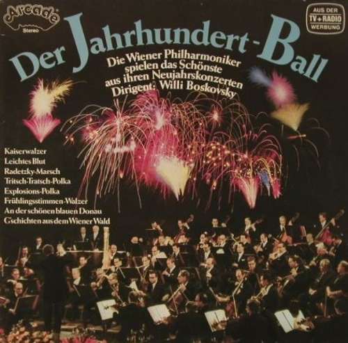 Cover Wiener Philharmoniker, Willi Boskovsky - Der Jahrhundert-Ball (LP) Schallplatten Ankauf