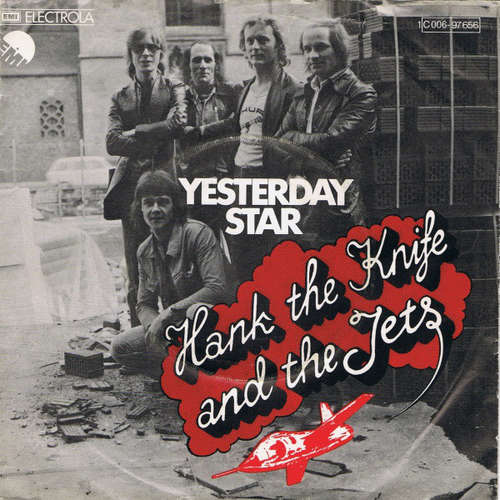 Cover Hank The Knife And The Jets - Yesterday Star (7, Single) Schallplatten Ankauf