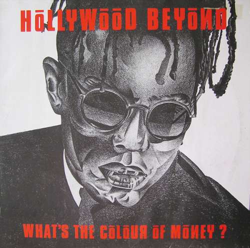 Cover Hollywood Beyond - What's The Colour Of Money? (12) Schallplatten Ankauf