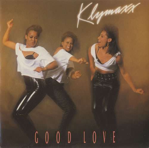 Cover Klymaxx - Good Love (12) Schallplatten Ankauf