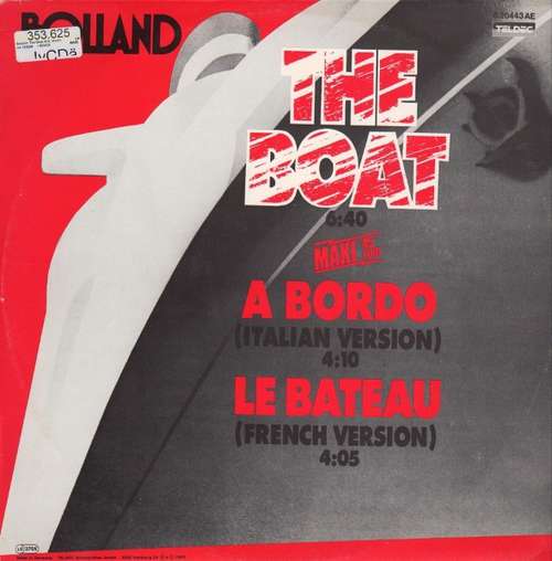 Cover Bolland* - The Boat (12, Maxi, Ora) Schallplatten Ankauf