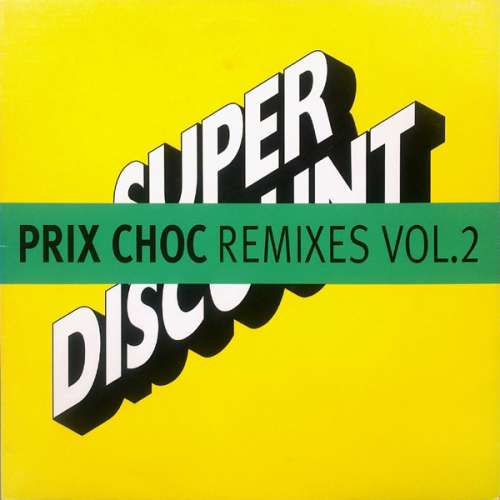 Cover Prix Choc Remixes Vol. 2 Schallplatten Ankauf