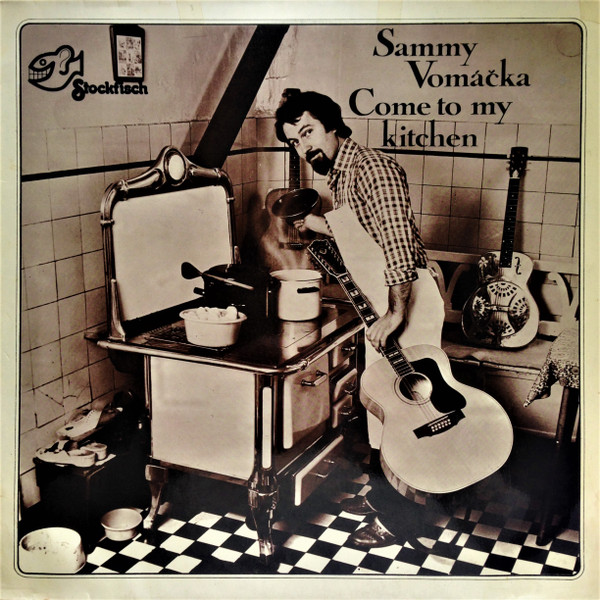 Bild Sammy Vomáčka - Come To My Kitchen (LP, Album) Schallplatten Ankauf