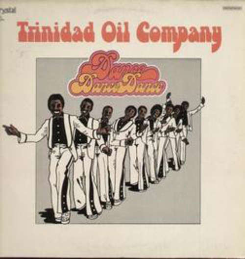 Cover Trinidad Oil Company - Dance, Dance, Dance! (LP, Album) Schallplatten Ankauf