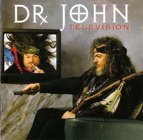 Cover Dr. John - Television (CD, Album) Schallplatten Ankauf
