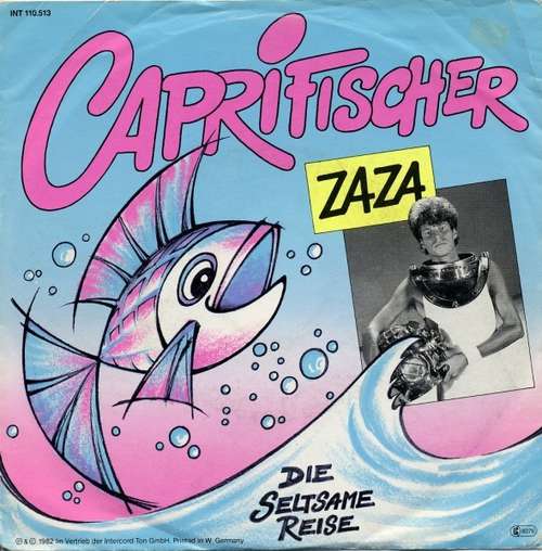 Cover ZaZa* - Caprifischer (7, Single) Schallplatten Ankauf
