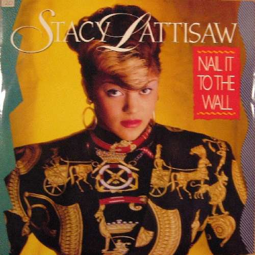 Cover Stacy Lattisaw - Nail It To The Wall (12) Schallplatten Ankauf