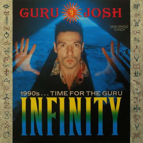 Cover Guru Josh - Infinity (1990's...Time For The Guru) (12, Maxi) Schallplatten Ankauf