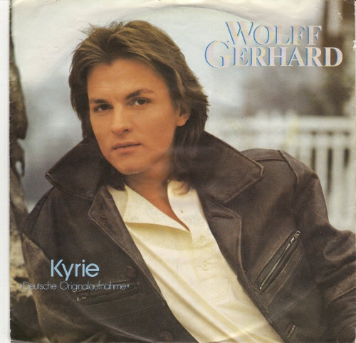 Cover Wolff Gerhard - Kyrie (7, Single) Schallplatten Ankauf