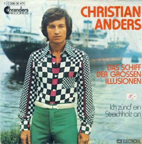 Cover Christian Anders - Das Schiff Der Grossen Illusionen (7, Single) Schallplatten Ankauf