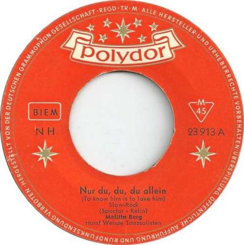Cover Melitta Berg - Nur Du, Du, Du Allein (To Know Him Is To Love Him) (7, Single, Mono) Schallplatten Ankauf