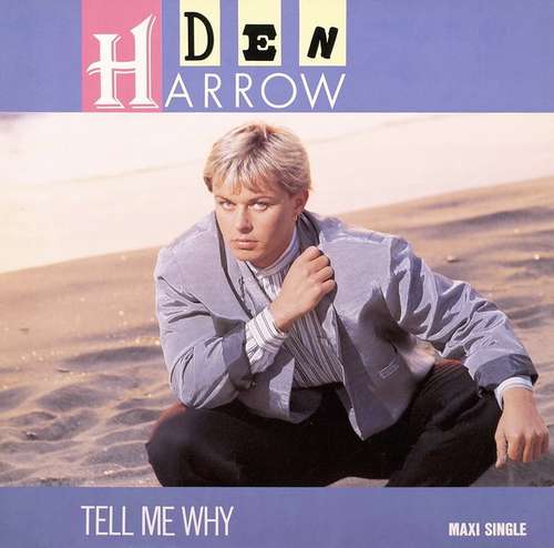 Cover Den Harrow - Tell Me Why (12, Maxi) Schallplatten Ankauf