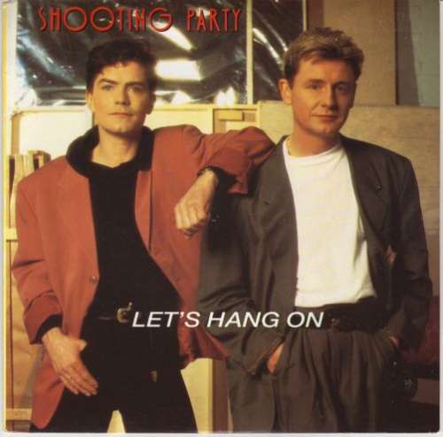 Cover Shooting Party - Let's Hang On (12, Maxi) Schallplatten Ankauf