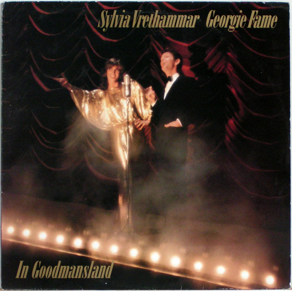 Cover Sylvia Vrethammar, Georgie Fame - In Goodmansland (LP) Schallplatten Ankauf