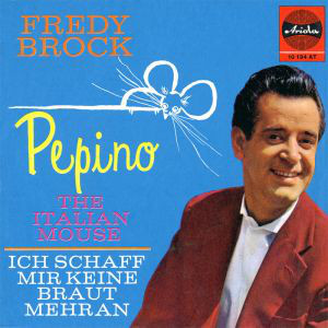 Bild Fredy Brock - Pepino (7, Single, Mono) Schallplatten Ankauf
