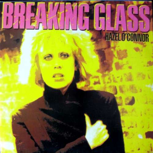 Cover Hazel O'Connor - Breaking Glass (LP, Album, RE) Schallplatten Ankauf