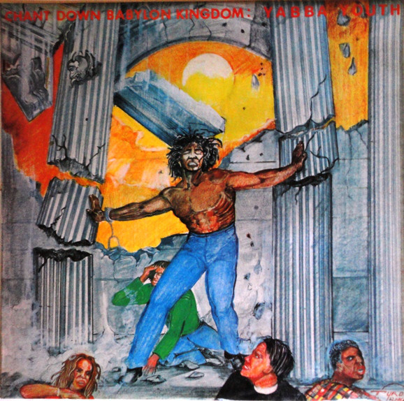 Cover Yabba Youth* - Chant Down Babylon Kingdom (LP, Album) Schallplatten Ankauf