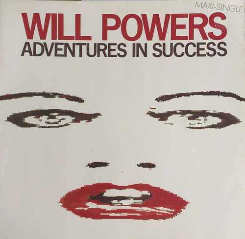 Cover Will Powers - Adventures In Success (12, Maxi) Schallplatten Ankauf