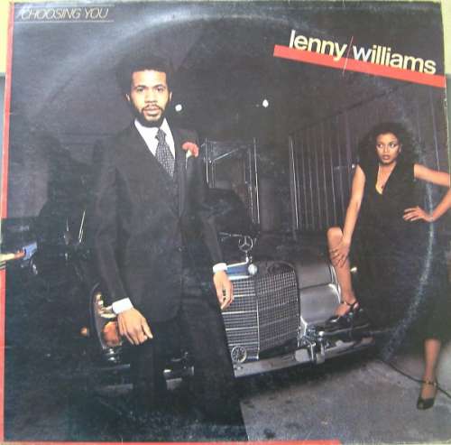 Cover Lenny Williams - Choosing You (LP, Album) Schallplatten Ankauf