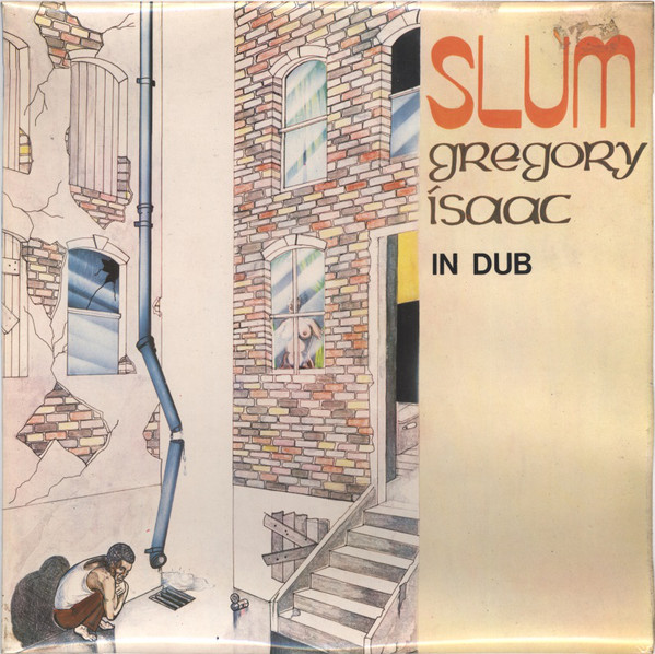 Cover Gregory Isaac* - Slum In Dub (LP, Album) Schallplatten Ankauf