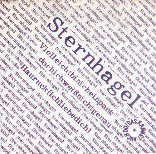 Cover Sternhagel - Vielleichtbinicheinpank Dochichweißnichtgenau / Hauruck (Ichliebedich) (7, Single) Schallplatten Ankauf