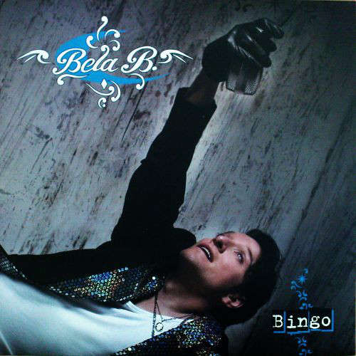 Cover Bela B. - Bingo (2xLP, Album, Gat) Schallplatten Ankauf