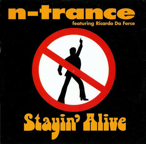 Cover N-Trance Featuring Ricardo Da Force - Stayin' Alive (12) Schallplatten Ankauf