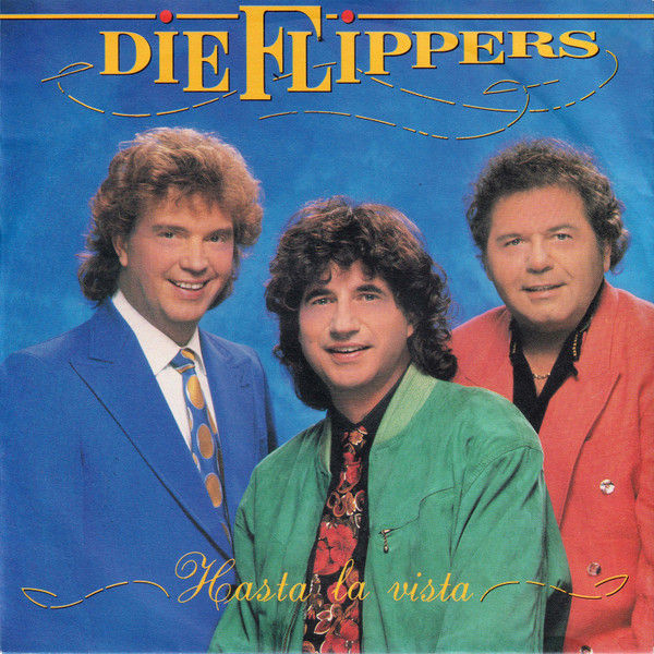 Cover Die Flippers - Hasta La Vista (7, Single) Schallplatten Ankauf