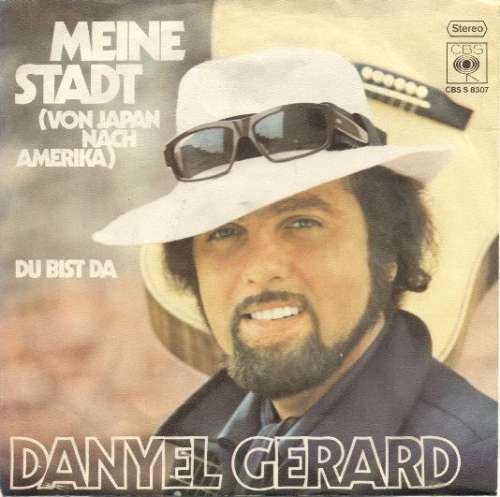 Cover Danyel Gerard* - Meine Stadt (Von Japan Nach Amerika) (7, Single) Schallplatten Ankauf