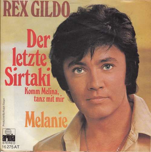Cover Rex Gildo - Der Letzte Sirtaki (Komm Melina, Tanz Mit Mir) (7, Single) Schallplatten Ankauf