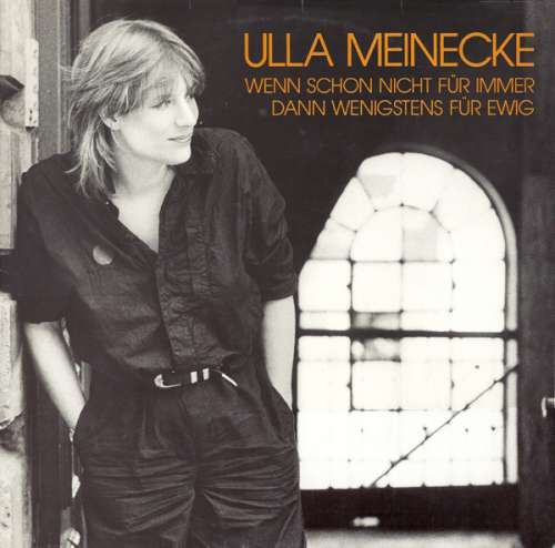 Cover Ulla Meinecke - Wenn Schon Nicht Für Immer Dann Wenigstens Für Ewig (LP, Album, DMM) Schallplatten Ankauf