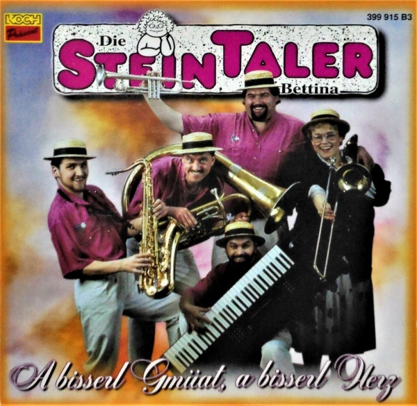 Cover Die Steintaler Mit Bettina (8) - A Bisserl Gmüat, A Bisserl Herz (CD) Schallplatten Ankauf