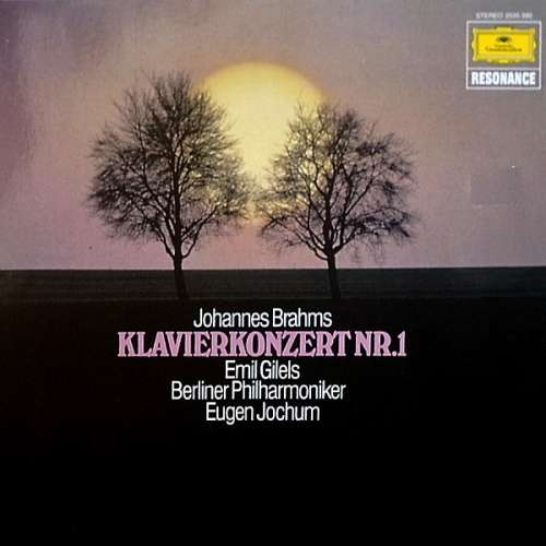 Cover Johannes Brahms - Emil Gilels, Berliner Philharmoniker, Eugen Jochum - Klavierkonzert Nr. 1 (LP) Schallplatten Ankauf