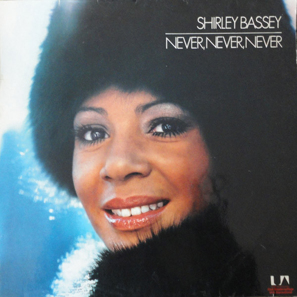 Bild Shirley Bassey - Never, Never, Never (LP, Album, Club) Schallplatten Ankauf