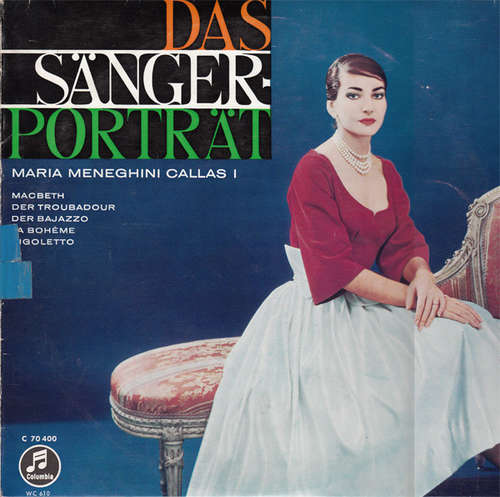 Cover Maria Meneghini Callas* - Das Sängerporträt Maria Meneghini Callas I (10, Comp) Schallplatten Ankauf