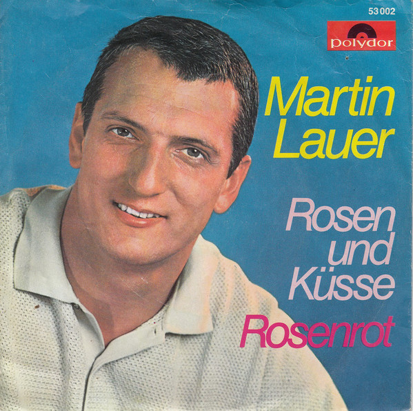 Cover Martin Lauer - Rosen Und Küsse / Rosenrot (7, Single, Mono) Schallplatten Ankauf