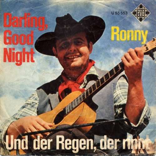 Cover Ronny (4) - Darling, Good Night / Und Der Regen, Der Rinnt (7, Single) Schallplatten Ankauf