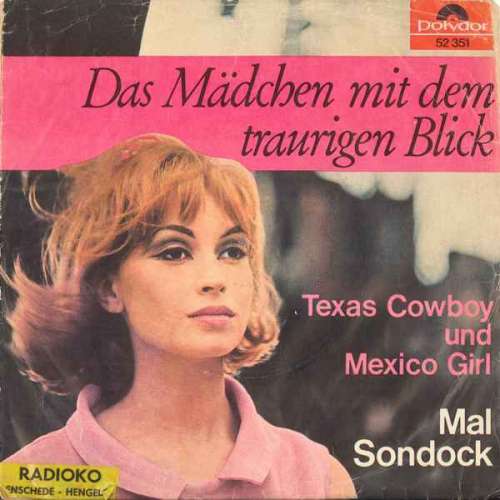 Cover Mal Sondock - Das Mädchen Mit Dem Traurigen Blick (7, Single) Schallplatten Ankauf