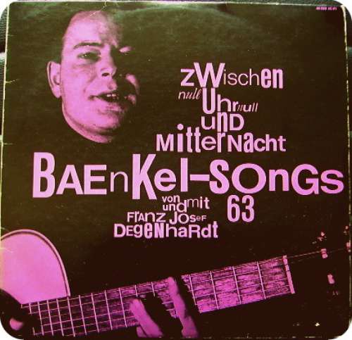 Cover Franz Josef Degenhardt - Zwischen Null Uhr Null Und Mitternacht: Baenkel-Songs 63 (LP, Album, Mono, RE) Schallplatten Ankauf