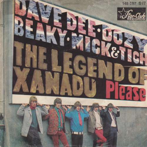 Cover Dave Dee, Dozy, Beaky, Mick & Tich - The Legend Of Xanadu (7, Single) Schallplatten Ankauf